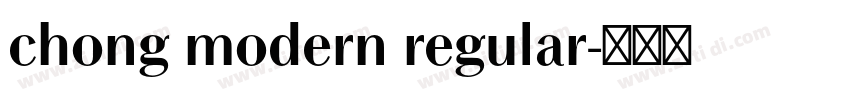 chong modern regular字体转换